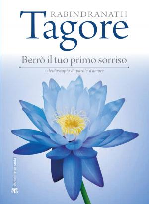 Book cover of Berrò il tuo primo sorriso