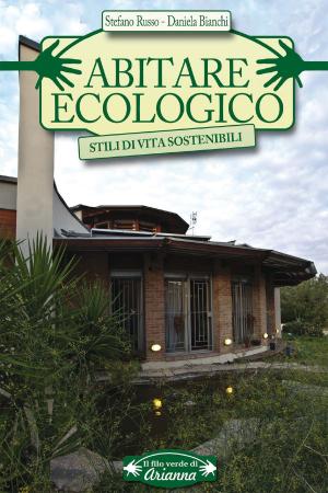 Cover of the book Abitare ecologico by Christina Strutt