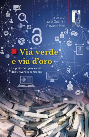 Cover of the book Via verde e via d’oro by Francesca Nencioni