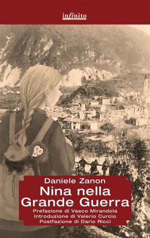 Cover of the book Nina nella Grande Guerra by Dario Ricci, Carlo Santi, Luca Cordero di Montezemolo