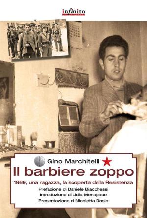 Cover of the book Il barbiere zoppo by Raffaella Greco Tonegutti, Giordana Morandini, Sonia Bergamasco