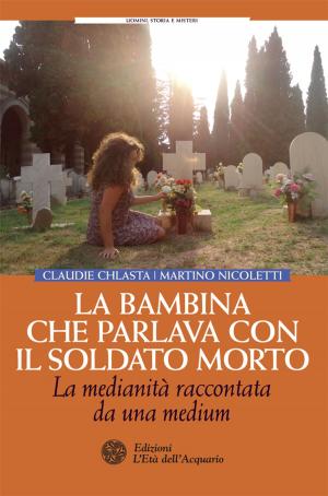 Cover of the book La bambina che parlava con il soldato morto by Guy O'Wen