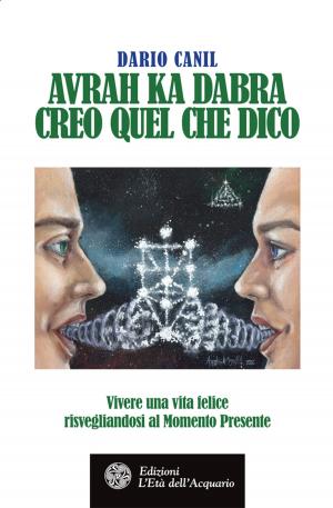 Cover of the book Avrah Ka Dabra. Creo quel che dico by Martino Nicoletti