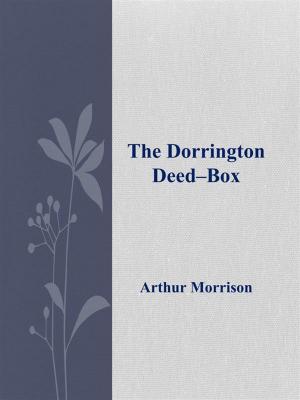 Cover of The Dorrington Deed–Box