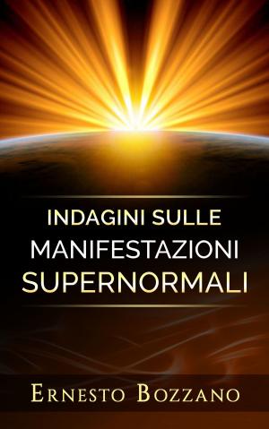 Cover of Indagini sulle manifestazioni supernormali