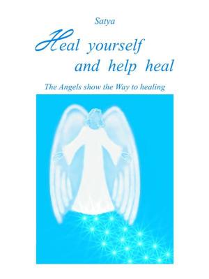 Book cover of Heal yourself and help heal