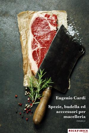 Book cover of Spezie, budella ed accessori per macelleria