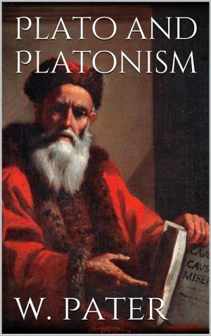 Cover of the book Plato and Platonism by Anne M Angell