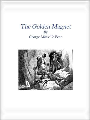 Book cover of The Golden Magnet