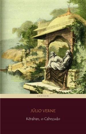 Cover of the book Kéraban, o Cabeçudo by Júlio Verne