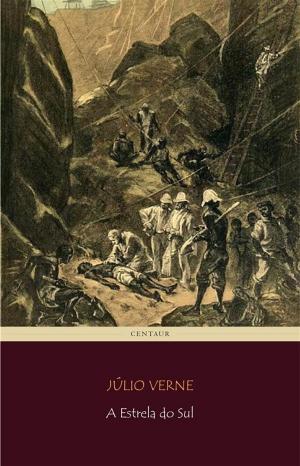Cover of the book A Estrela do Sul by Júlio Verne