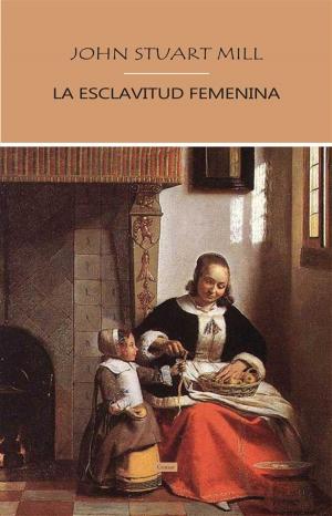 Book cover of La Esclavitud Femenina