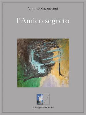 Book cover of l'Amico segreto