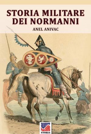 Book cover of Storia militare dei normanni