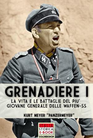 Cover of the book Grenadiere I by Virgilio Ilari