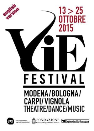 Cover of the book VIE FESTIVAL 13-25 ottobre 2015 - English version by A. Bianchi, C. Cuomo, G. Curti, D. Lentini, N. Magnani, R. Vagni