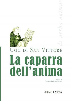 Cover of the book La caparra dell'anima by Eoghan Odinsson