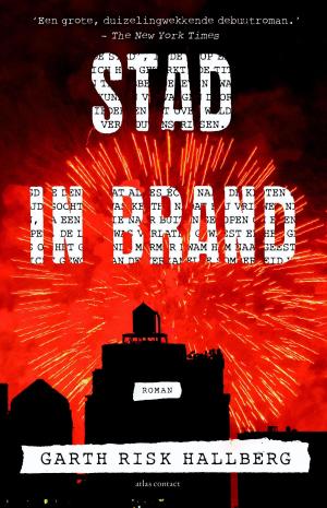 Cover of the book Stad in brand by Arie Buijs, Dirk Gerritsen