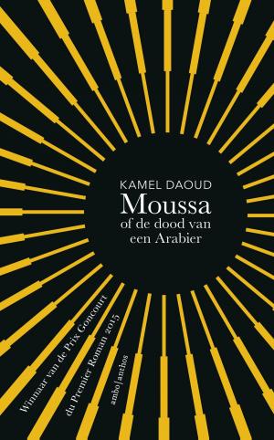 Book cover of Moussa, of de dood van een Arabier