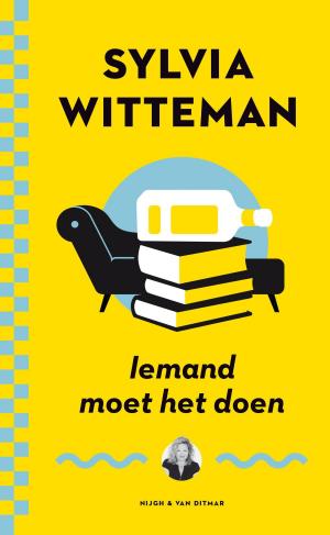 Cover of the book Iemand moet het doen by Imme Dros
