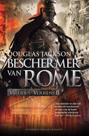 Cover of the book Beschermer van Rome by Vince Flynn, Kyle Mills