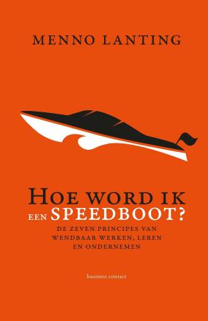 Cover of the book Hoe word ik een speedboot? by David U.