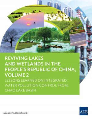 Cover of the book Reviving Lakes and Wetlands in the People's Republic of China, Volume 2 by George Abonyi, Romeo Bernardo, Richard Bolt, Ronald Duncan, Christine Tang