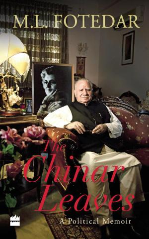 Cover of the book The Chinar Leaves: A Political Memoir by Daniel Silva