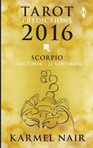 bigCover of the book Tarot Predictions 2016: Scorpio by 