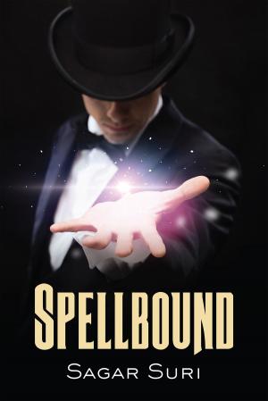 Cover of the book Spellbound by Prince Pratap Sinh Serfoji Raje Bhosle