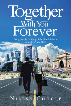 Cover of the book Together With You Forever by Rajiv Kumar Sharma ‘Fossil’