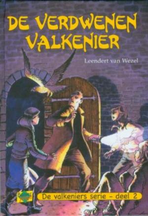 Cover of the book De verdwenen valkenier by Leendert van Wezel