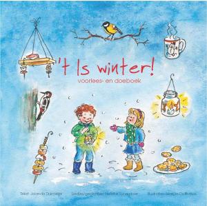 Cover of the book 't Is winter! by Jolanda Dijkmeijer