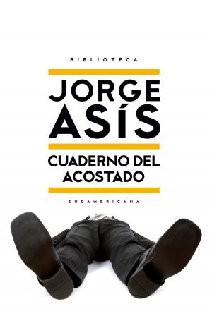 Cover of the book Cuaderno del acostado by Alejandro Rozitchner