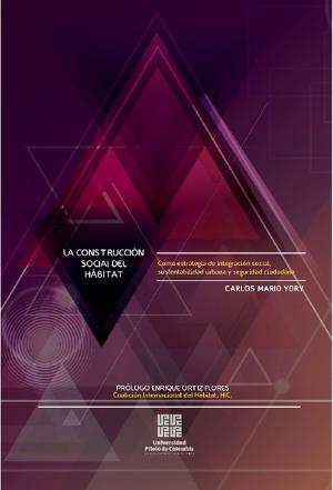 Cover of the book La construcción social del hábitat by Jaime Iván Mora Samacá