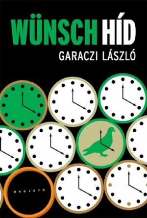 Cover of the book Wünsch híd by Szilasi László