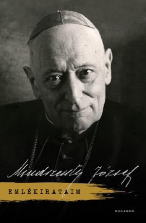 Cover of the book Emlékirataim by Márai Sándor
