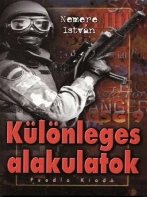 Cover of the book Különleges alakulatok by Karl May