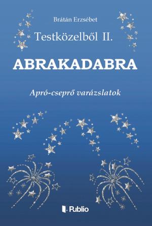 Cover of the book Testközelből II. by Brátán Erzsébet