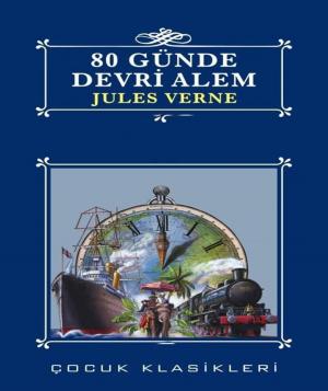 Cover of the book 80 Günde Devr-i Âlem by George Eliot