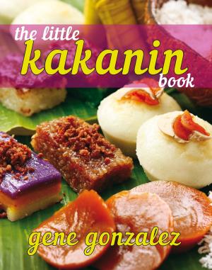Cover of the book The Little Kakanin Book by 