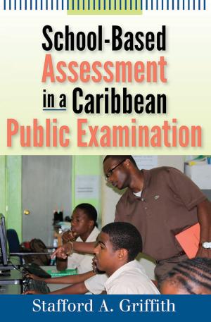 Book cover of School-Based Assessment in a Caribbean Public Examination