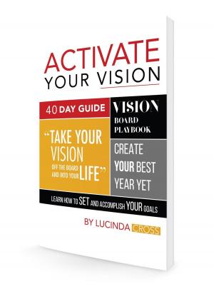Cover of the book Activate Your Vision 40 Day Guide Book by Kristine Waits