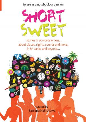 Cover of the book Short & Sweet by Prashani Rambukwella
