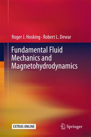 Cover of the book Fundamental Fluid Mechanics and Magnetohydrodynamics by Yan Liu, Fumiya Akashi, Masanobu Taniguchi