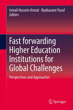 Cover of the book Fast forwarding Higher Education Institutions for Global Challenges by Aditya Joshi, Pushpak Bhattacharyya, Mark J. Carman