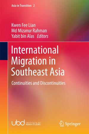 Cover of the book International Migration in Southeast Asia by Sandy Schuck, Peter Aubusson, Kevin Burden, Sue Brindley