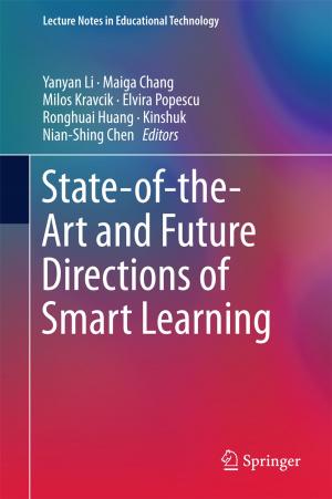 Cover of the book State-of-the-Art and Future Directions of Smart Learning by Jiabin Zhu