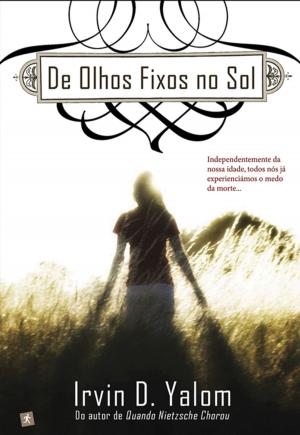 Cover of the book De Olhos Fixos no Sol by Gillian Wigmore