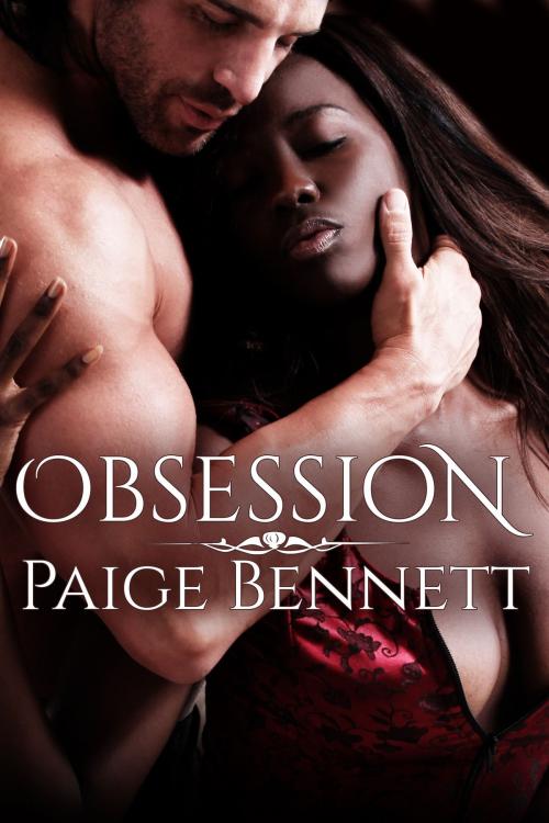 Cover of the book Obsession by Paige Bennett, Skyla Dawn Cameron